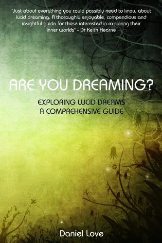Read Are You Dreaming Exploring Lucid Dreams A Comprehensive Guide 