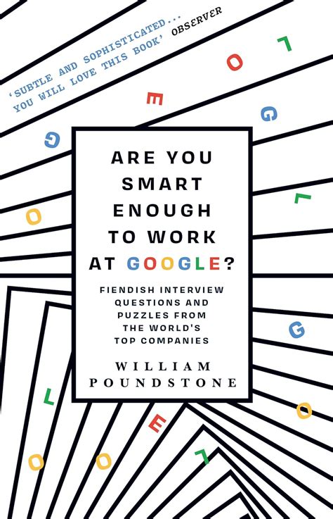 Download Are You Smart Enough To Work At Google Fiendish Puzzles And Impossible Interview Questions From The Worlds Top Companies 