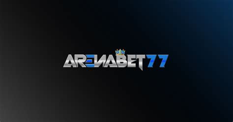 ARENABET77 - Login | Arenabet77 Situs Game Judi Online Terbesar Gacor