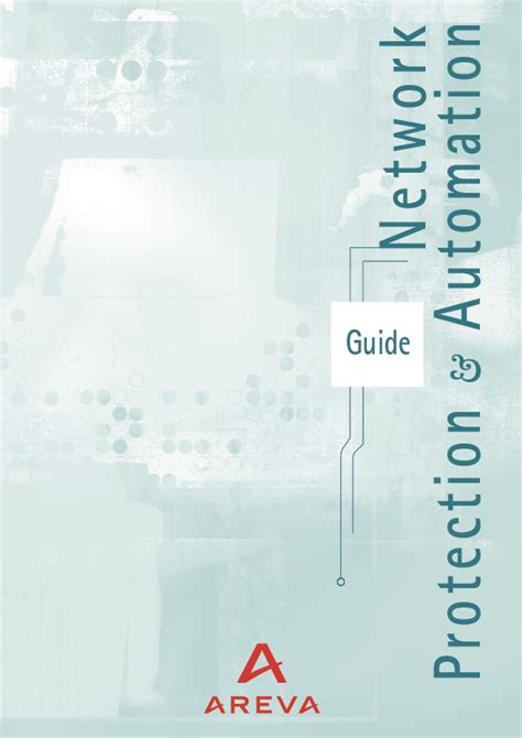 Read Areva Network Protection And Automation Guide 