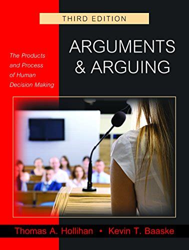 Arguments And Arguing 3rd Edition