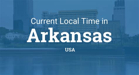 arkansas current time