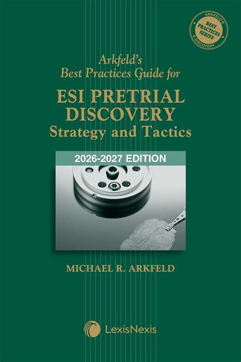Arkfelds Best Practices Guide For Legal Hold 12 13 Ed