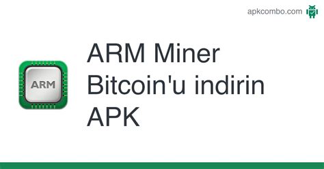 arm miner bitcoin apk