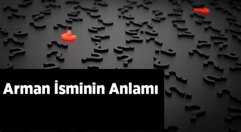 Armanç Ne Demek