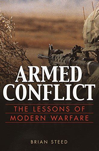Read Armed Conflict The Lessons Of Modern Warfare 