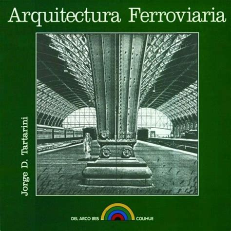 arquitectura ferroviaria jorge tartarini pdf