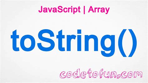 array tostring javascript