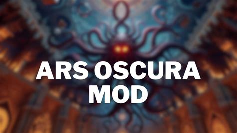 Ars Oscura Mod