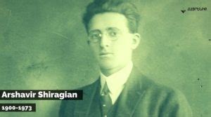 arshavir shiragian biography examples