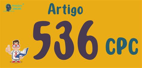 Art 536 Cpc