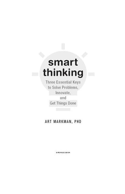 Art Markman Phd Smart Thinking