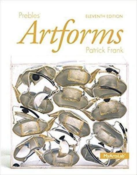 Read Online Artforms Patrick Frank 11Th Edition 