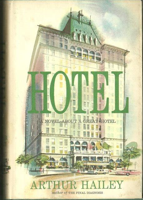 Arthur Hailey Hotel