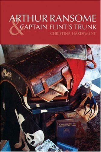 Download Arthur Ransome And Captain Flints Trunk 