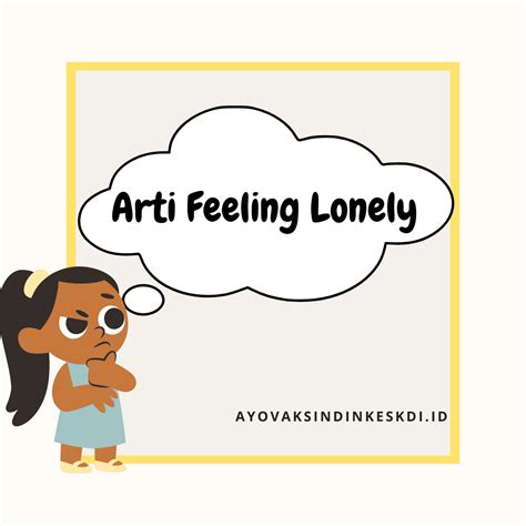 arti feeling lonely