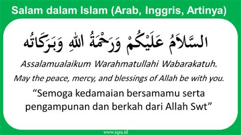 ARTI ASSALAMUALAIKUM WARAHMATULLAHI WABARAKATUH - Apa Arti Assalamualaikum Warahmatullahi Wabarakatuh?