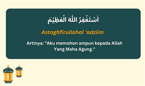 ARTI ASTAGHFIRULLAHALADZIM - Arti Astaghfirullah Hal Adzim, Waktu Penggunaan, dan Keutamaan