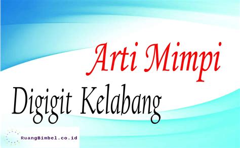 ARTI MIMPI KELABANG - arti mimpi kelabang dan kalajengking