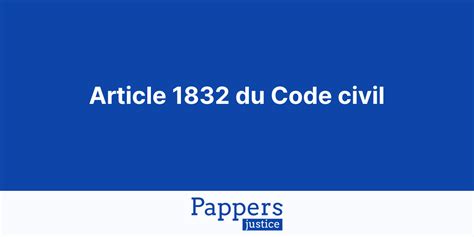 Article 1832 Du Code Civil