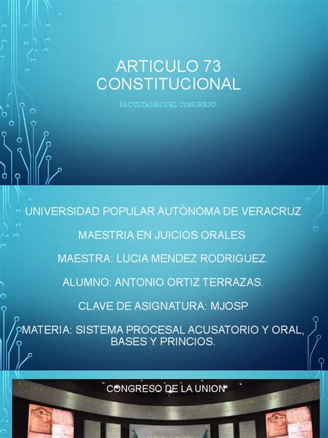 Articulo 73 Constitucional