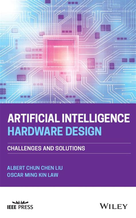 Artificial Intelligence Hardware Design Challenges And Solutions 1nbsped