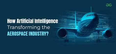 Artificial Intelligence In Aerospace