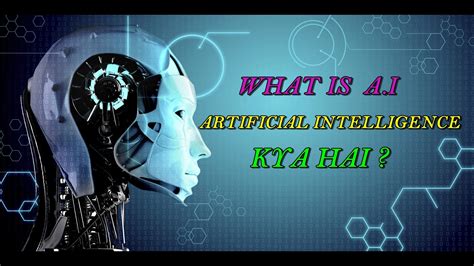 Artificial Intelligence Kya Hai Or Iske Fayde Ai Se Hindi Words - Ai Se Hindi Words