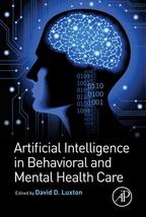 Download Artificial Intelligence In Behavioral And Mental Health Care 