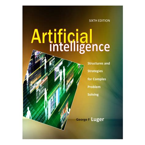 Read Online Artificial Intelligence Luger Solution Manual 