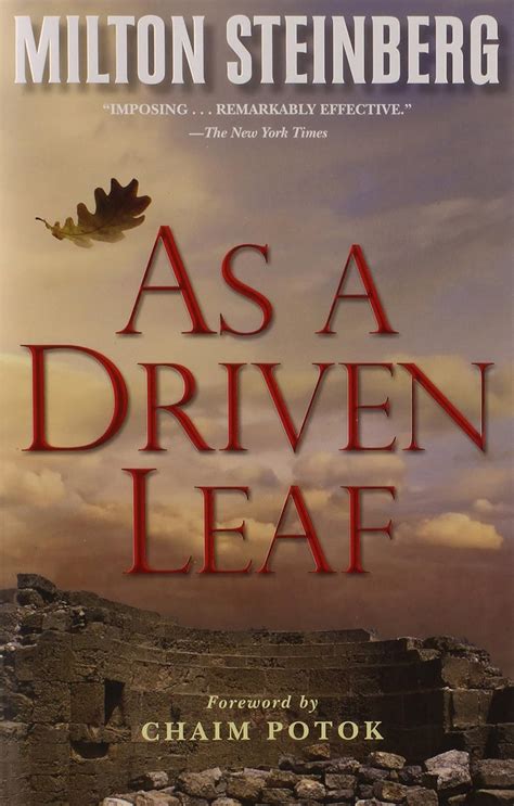 As A Driven Leaf Milton Steinberg