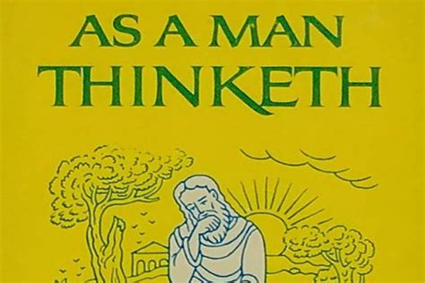 As Man Thinketh