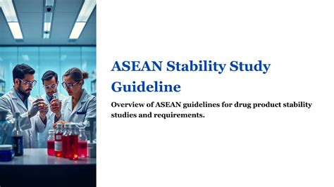 Asean Guideline On Stability Study Of Drug Productdocx