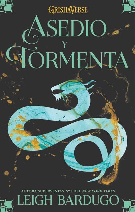 asedio y tormenta grisha