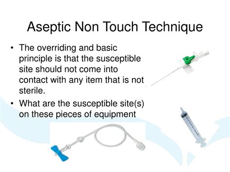 Aseptic Non Touch Technique Principles