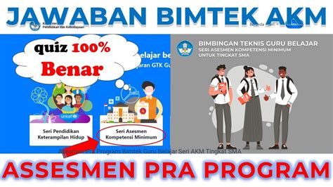 Asesmen Pra Program Bimtek Guru Belajar Seri Akm Tingkat Sd