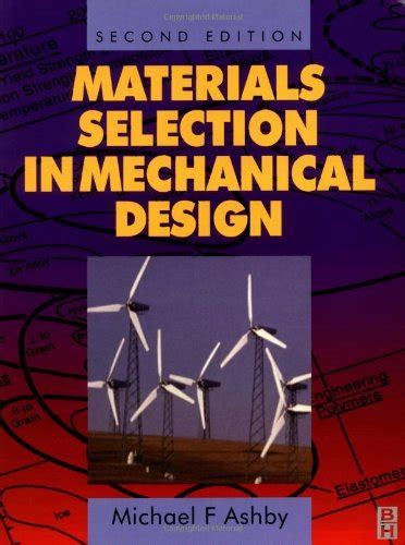 Ashby Materials Selection In Mechanical Design