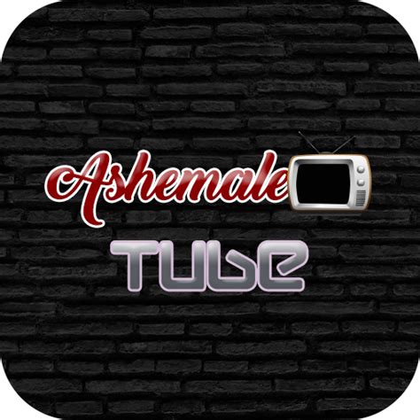 Ashemaletube/com