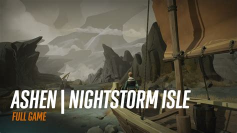 Ashen Nightstorm Walkthrough