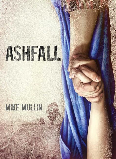 ashfall 1 mike mullin