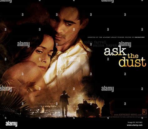 Ask The Dust