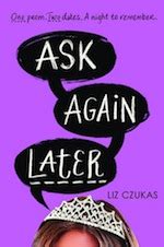 Read Online Ask Again Later Liz Czukas 