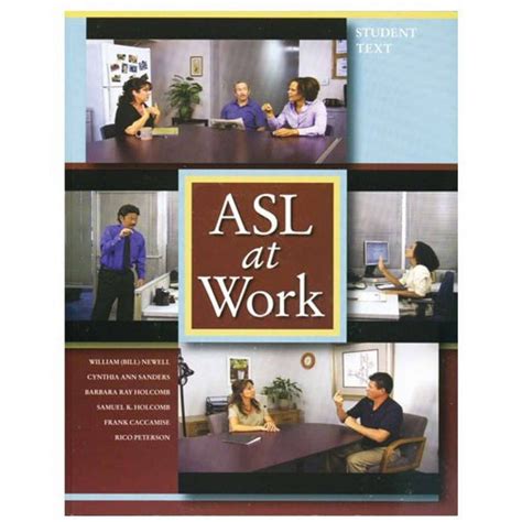 Asl At Work Student Textbook
