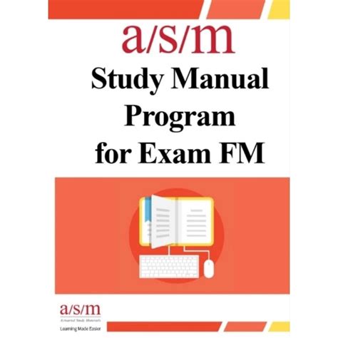 Asm Study Manual Exam Fm 2 11th Edition Used