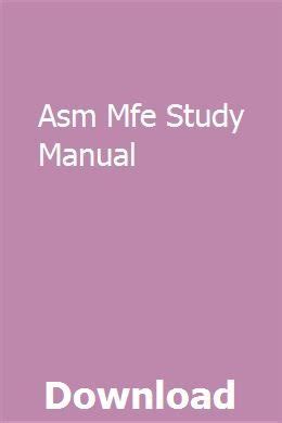 Full Download Asm Mfe Study Manual 