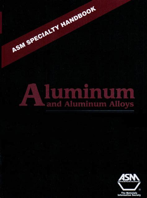 Read Online Asm Specialty Handbook Aluminum And Aluminum Alloys 