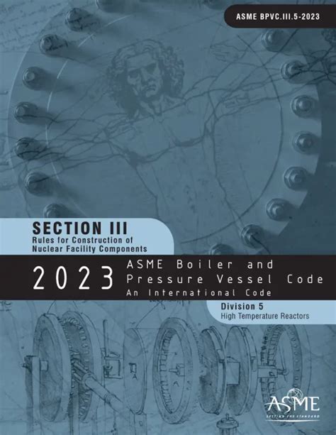 Asme Code Section Iii Division 5 Rules Of Construction