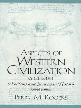 Full Download Aspects Of Western Civilization Problems And Sources In History Volume Ii 