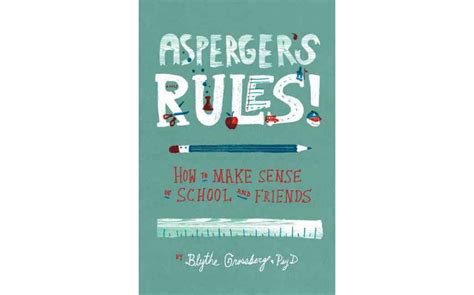 Download Aspergers Rules How To Make Sense Of School And Friends 