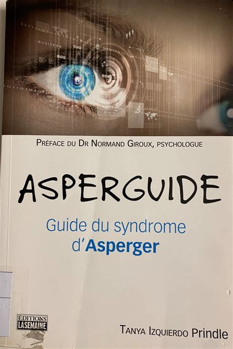 asperguide guide du syndrome d asperger